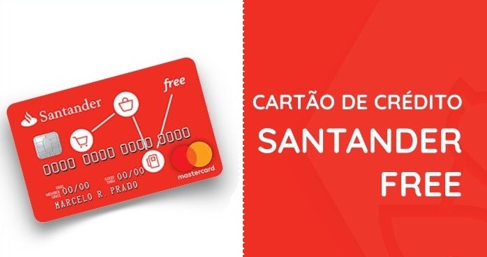 Cartão de Crédito Santander Free Como Solicitar Anuidade Benefícios